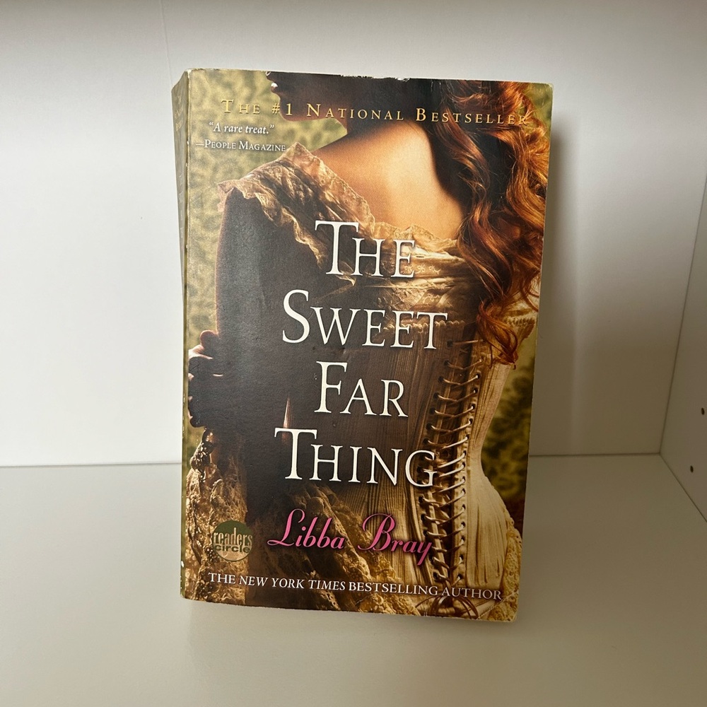 “The Sweet Far Thing” - Libba Bray